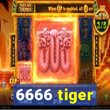 6666 tiger